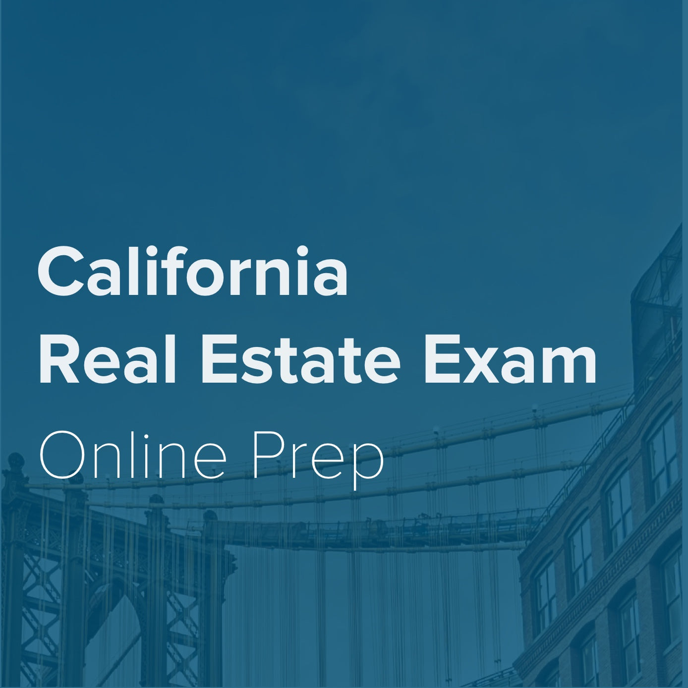 California Real Estate Exam Prep