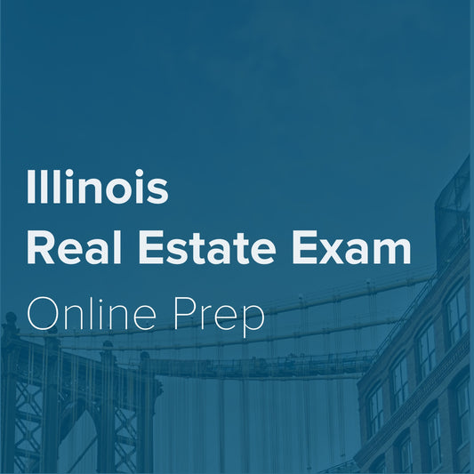 Illinois Real Estate Exam Prep