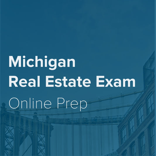 Michigan Real Estate Exam Prep